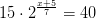15\cdot 2^{\frac{x+5}{7}}=40
