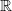 \mathbb R