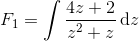 F_1=\int \frac{4z+2}{z^2+z}\, \mathrm{d}z
