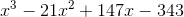 x^3-21x^2+147 x-343