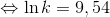 \Leftrightarrow \ln k=9,54