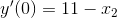 y'(0)=11-x_{2}