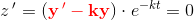 z{\, }'=(\mathbf{\color{Red} y{\, }'-ky})\cdot e^{-kt}=0
