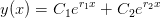 y(x)=C_1e^{r_1x}+C_2e^{r_2x}