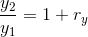\frac{y_2}{y_1}=1+r_y