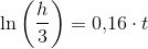 \ln\left (\frac{h}{3} \right ) =0{,}16\cdot t