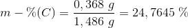 m-\%(C)=\frac{0,368\ g}{1,486\ g} =24,7645 \ \%