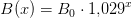 B(x)=B_0\cdot 1{,}029^x