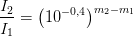 \frac{I_2}{I_1}=\left (10^{-{0,}4} \right )^{m_2-m_1}