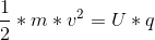\frac{1}{2}*m*v^2=U*q
