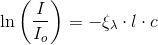 \ln\left (\frac{I}{I_o} \right )=-\xi _\lambda \cdot l\cdot c
