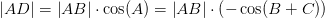\left | AD \right |=\left | AB \right |\cdot \cos(A)=\left | AB \right |\cdot \left (-\cos(B+C) \right )