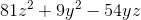 81z^2+9y^2-54yz