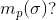 m_p(\sigma)?