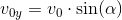 v_{0y}=v_0\cdot \sin(\alpha )