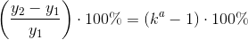 \left (\frac{y_2-y_1}{y_1} \right )\cdot 100\%=\left ( k^{a}-1 \right )\cdot 100\%