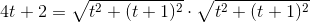 4t+2=\sqrt{t^2+(t+1)^2}\cdot \sqrt{t^2+(t+1)^2}