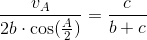 \frac{v_A}{2b\cdot \cos(\frac{A}{2})}=\frac{c}{b+c}