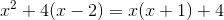 x^2+4(x-2)=x(x+1)+4