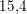 \small 15{,}4