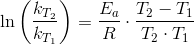\ln\left (\frac{k_{T_2}}{k_{T_1}} \right )=\frac{E_a}{R}\cdot \frac{T_2-T_1}{T_2\cdot T_1}