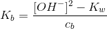 K_b=\frac{[OH^-]^2-K_w}{c_b}