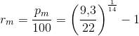 r_m=\frac{p_m}{100}=\left ( \frac{9{,}3}{22} \right )^{\frac{1}{14}}-1
