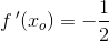 f{\, }'(x_o)=-\frac{1}{2}