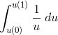 \int_{u(0)}^{u(1)}{\frac{1}{u}\;du}