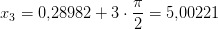 x_3=0{,}28982+3\cdot \frac{\pi }{2}=5{,}00221