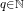 _{q\in \mathbb N}