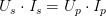 U_s\cdot I_s=U_p\cdot I_p