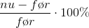 \frac{nu - f\o r}{f\o r}\cdot 100\%