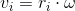 v_i=r_i\cdot \omega