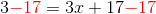 3{\color{Red} -17}=3x+17{\color{Red} -17}