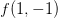 f(1,-1)