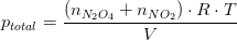 p_{total}=\frac{\left ( n_{N_2O_4}+ n_{NO_2} \right )\cdot R\cdot T }{V}