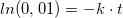 \small ln(0,01)= -k\cdot t