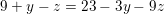 \small 9+y-z=23-3y-9z
