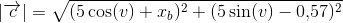 \left | \overrightarrow{c} \right |=\sqrt{(5\cos(v)+x_b)^2+(5\sin(v)-0{,}57)^2}
