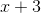 x+3