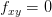 f_{xy}=0