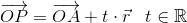 \overrightarrow{OP}=\overrightarrow{OA}+t\cdot \vec{r}\; \; \; t\in \mathbb{R}