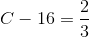 C-16=\frac{2}{3}