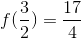 f(\frac{3}{2})=\frac{17}{4}