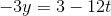 -3y=3-12t