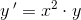 y{\, }'=x^2\cdot y