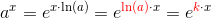 a^{x}=e^{x\cdot \ln(a)}=e^{{\color{Red} \ln(a)}\cdot x}=e^{{\color{Red} k}\cdot x}