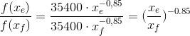 \frac{f(x_{e})}{f(x_{f})}= \frac{35400\cdot x_{e}^{-0,85}}{35400\cdot x_{f}^{-0,85}}=(\frac{x_{e}}{x_{f}})^{-0.85}