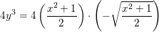 \small 4y^3=4\left ( \frac{x^2+1}{2} \right )\cdot \left (-\sqrt{\frac{x^2+1}{2}} \right )